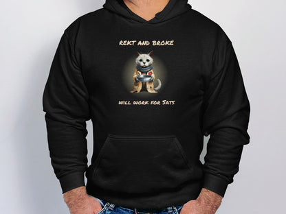 Rekt and Broke Hoodie | Unisex Hooded Sweatshirt