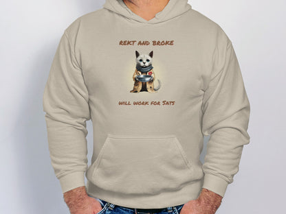 Rekt and Broke Hoodie | Unisex Hooded Sweatshirt