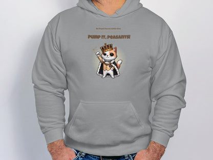 Pump it Peasants Hoodie | Unisex Hooded Sweatshirt